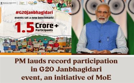 PM lauds record participation in G20 Janbhagidari event, an initiative of MoE.